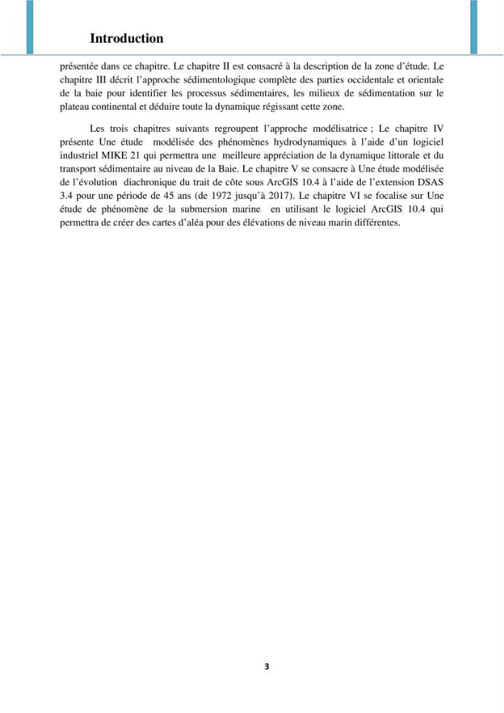 Processus mis en jeu dans l\'évolution morpho-dynamique de la baie de Zemmouri: modelisation et observation hydrodynamiques et sédimentaires