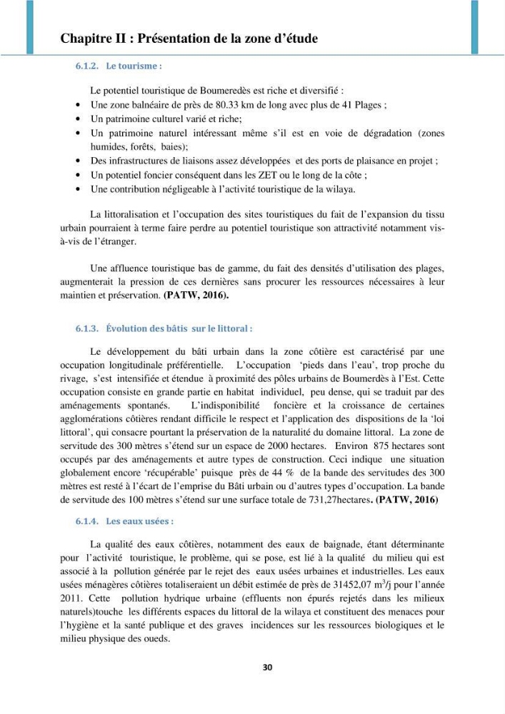 Processus mis en jeu dans l\'évolution morpho-dynamique de la baie de Zemmouri: modelisation et observation hydrodynamiques et sédimentaires
