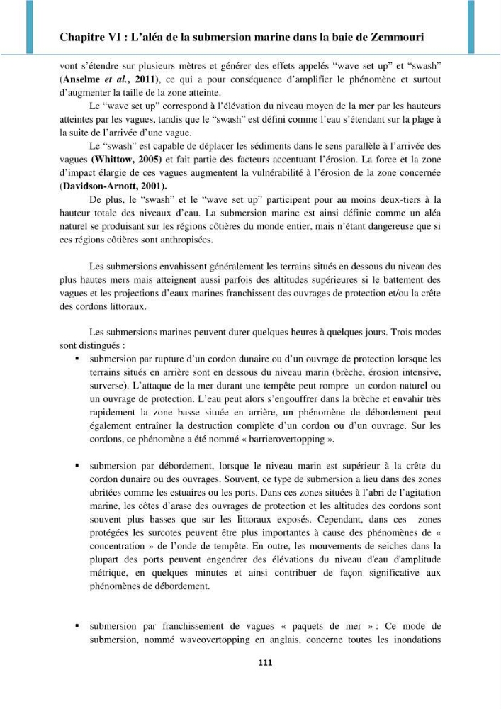 Processus mis en jeu dans l\'évolution morpho-dynamique de la baie de Zemmouri: modelisation et observation hydrodynamiques et sédimentaires