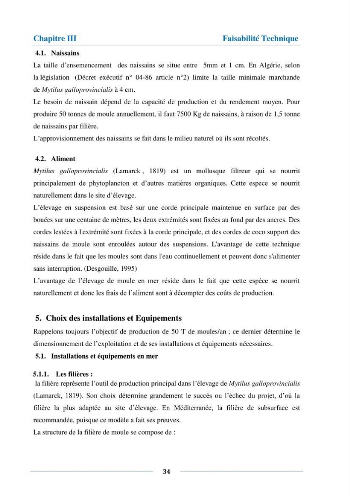 Etude de faisabilité technico-économique d’une ferme conchylicole (Mytilus galloprovincialis (Lamarck, 1819)