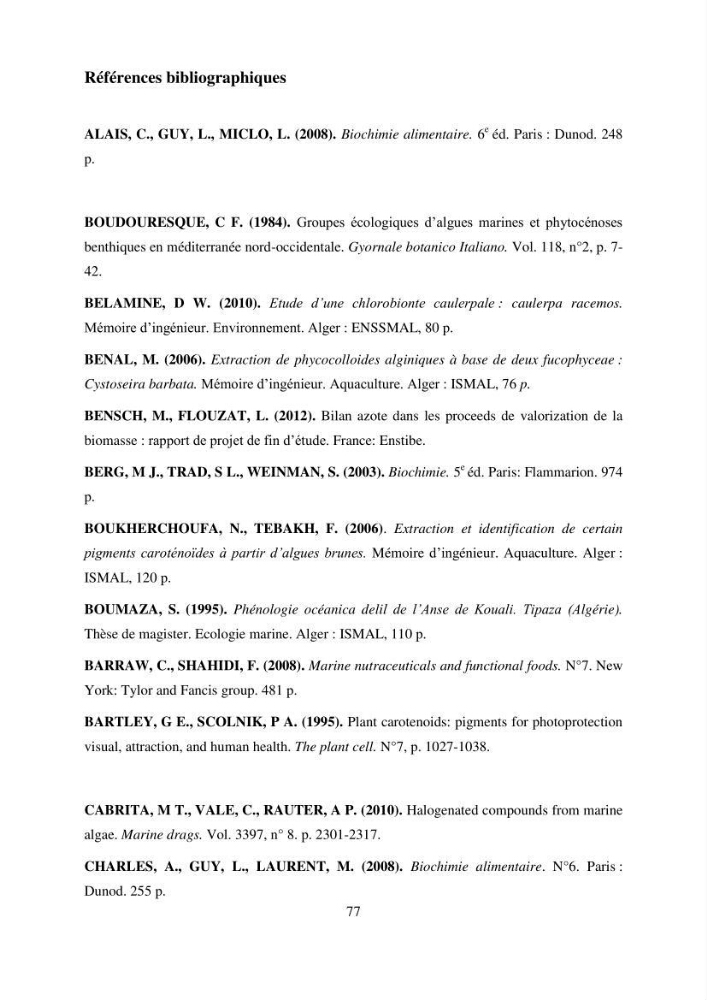 Composition biochimique de quelques espèces d\'algues marines aux possibilités alimentaires: