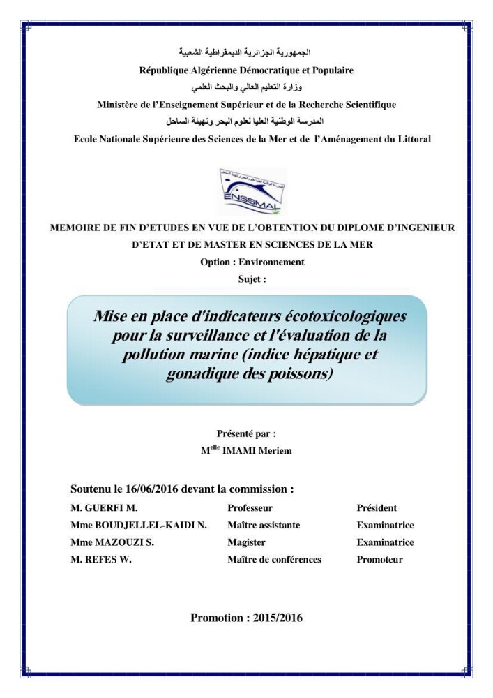 Mise en place d\'indicateurs écotoxicologiques pour la surveillance et l\'évaluation de la pollution marine (indice hépatique et gonadique des poissons)