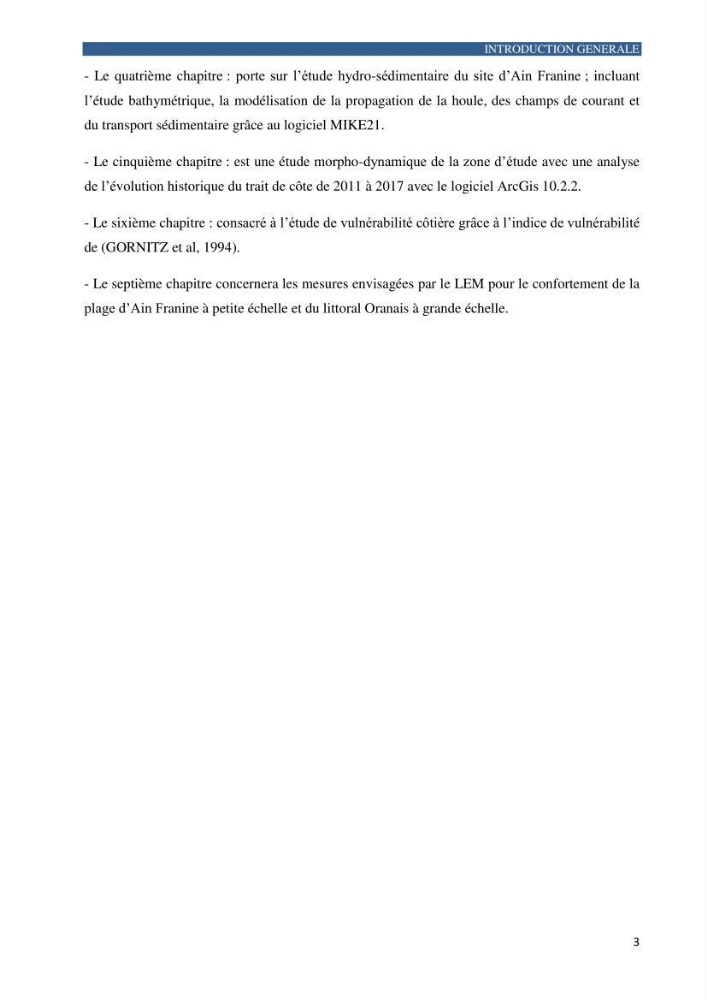 Contribution a la connaissance de la morphologie et de la dynamique sedimentaire de la côte Ouest d\'Algerie,plage d\'Ain Franine, Oran
