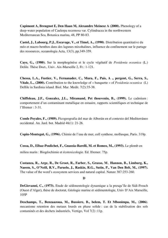 Contribution à l\'étude de l\'impact de la pollution chimique sur l\'herbier à Posidonia oceanica dans la baie d\'El Djamila