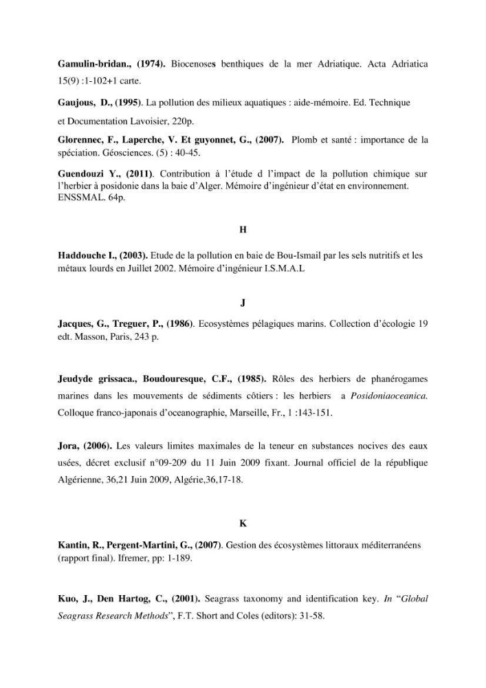 Contribution à l\'étude de l\'impact de la pollution chimique sur l\'herbier à Posidonia oceanica dans la baie d\'El Djamila
