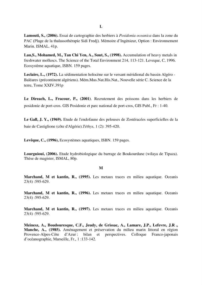 Contribution à l\'étude de l\'impact de la pollution chimique sur l\'herbier à Posidonia oceanica dans la baie d\'El Djamila