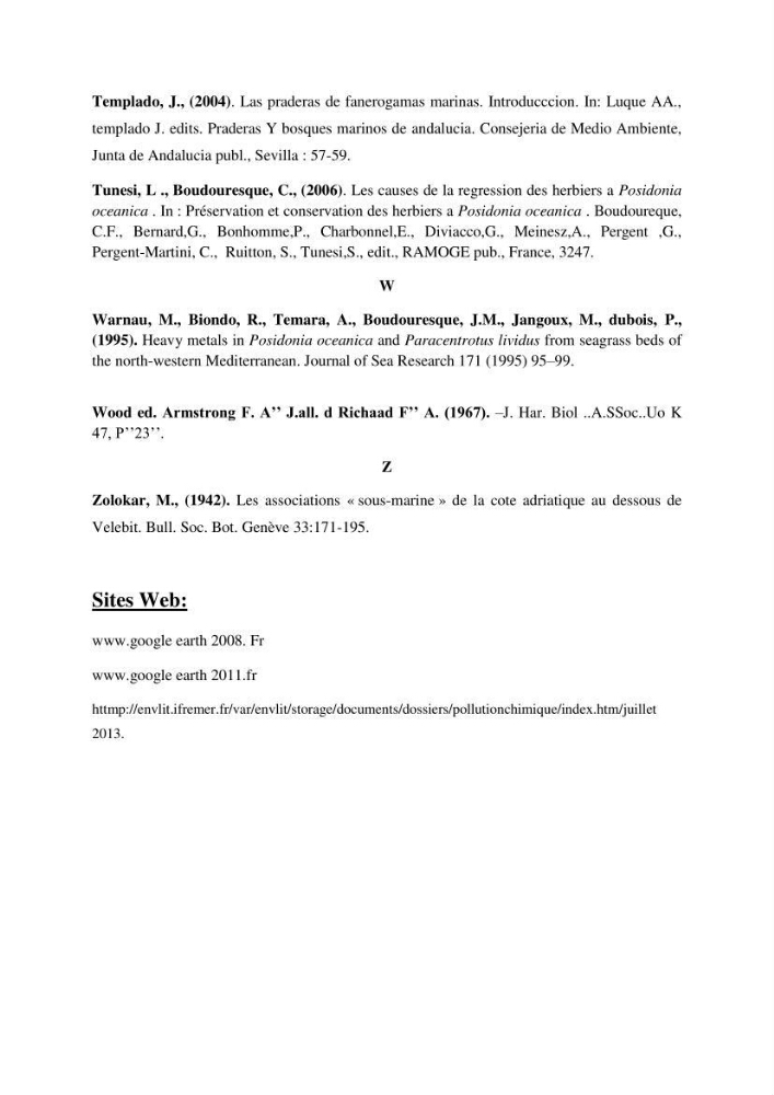 Contribution à l\'étude de l\'impact de la pollution chimique sur l\'herbier à Posidonia oceanica dans la baie d\'El Djamila