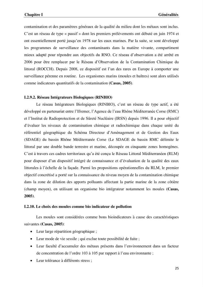 Les métaux traces dans les moules: Etude rétrospective et comparative dans les côtes centrales algériennes (baies de Zemmouri, d’Alger et de Bou-Ismail).