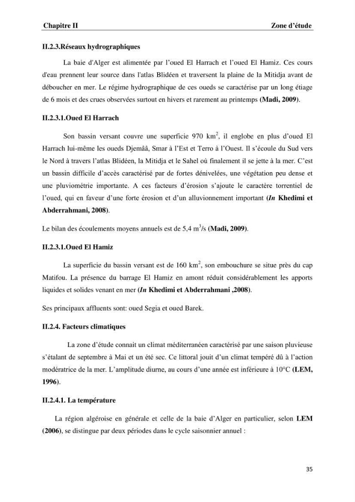 Les métaux traces dans les moules: Etude rétrospective et comparative dans les côtes centrales algériennes (baies de Zemmouri, d’Alger et de Bou-Ismail).