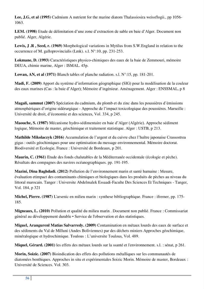 Biosurveillance des métaux traces chez deux espèces de moules (Mytilus galloprovincialis (Lamarck 1819) et Perna perna (Linnaeus 1758)) dans le littoral algérois: