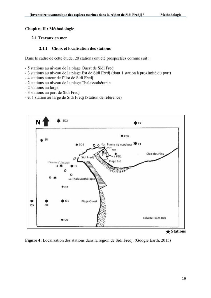 Inventaire taxonomique des espèces marines de la région du Sidi Fredj