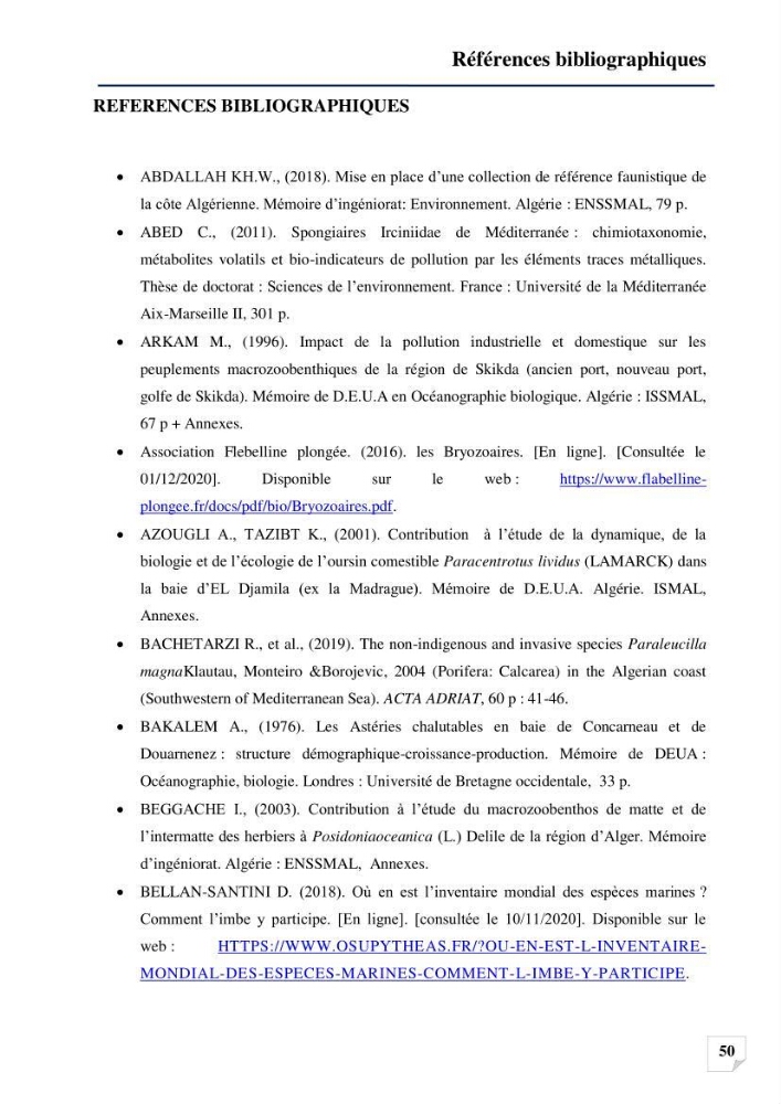 Inventaire des Spongiaires et des Bryozoaires de la côte Algérienne: