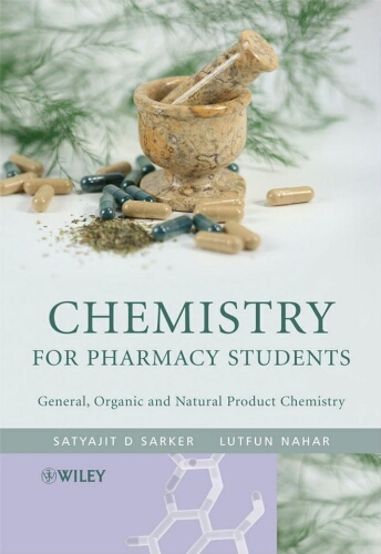 Chemistry for pharmacy students: general, organic and natural product chemistry Chemistry for pharmacy students: general, organic and natural product chemistry