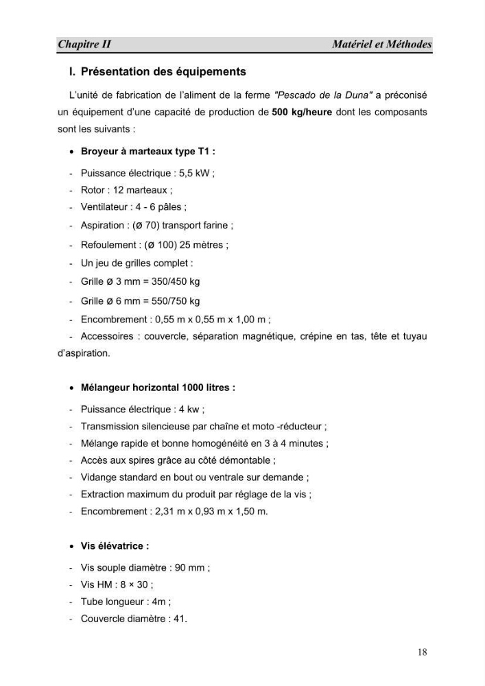 Contribution à l\'étude de fabrication d\'aliment extrudé pour tilapia au niveau de la ferme \"Pescado de la Duna\" (Ouargla):
