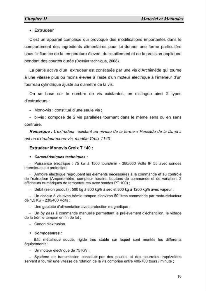 Contribution à l\'étude de fabrication d\'aliment extrudé pour tilapia au niveau de la ferme \"Pescado de la Duna\" (Ouargla):