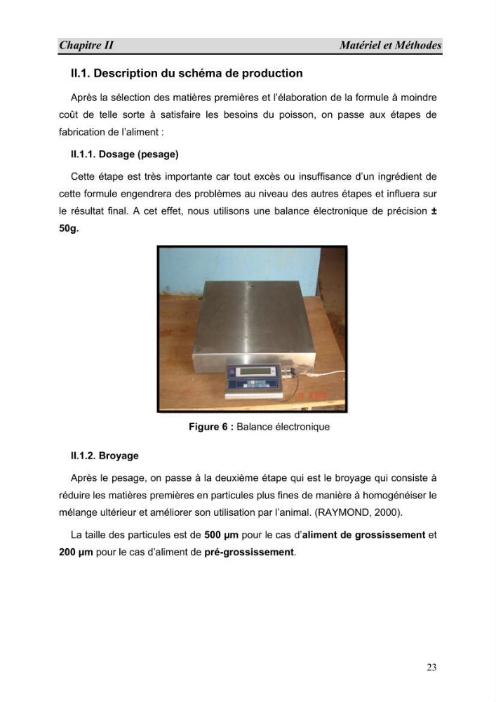 Contribution à l\'étude de fabrication d\'aliment extrudé pour tilapia au niveau de la ferme \"Pescado de la Duna\" (Ouargla):