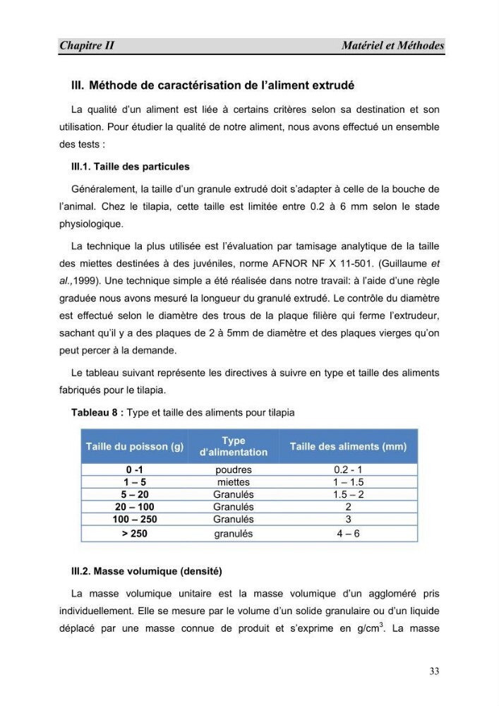 Contribution à l\'étude de fabrication d\'aliment extrudé pour tilapia au niveau de la ferme \"Pescado de la Duna\" (Ouargla):