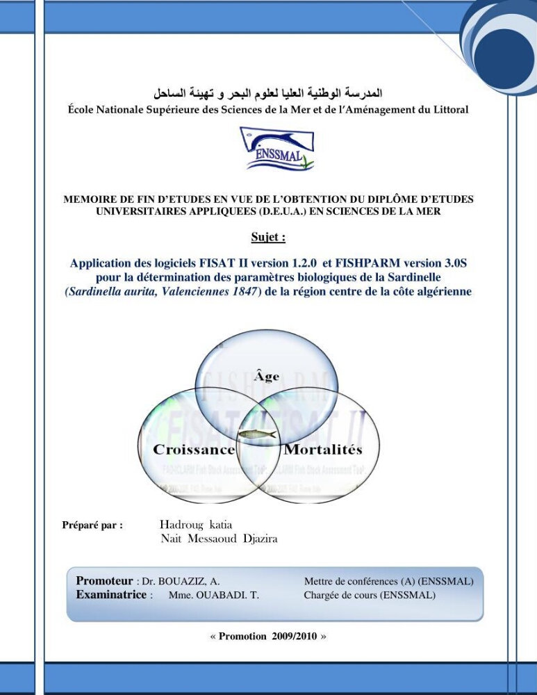 Application des logiciels FISAT II version 1.2.0 et FISHPARM version 3.0S pour la détermination des paramètres biologiques de la Sardinelle (Sardinella aurita, Valenciennes 1847) de la région centre de la côte algérienne: