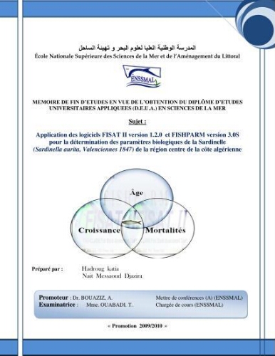 Application des logiciels FISAT II version 1.2.0 et FISHPARM version 3.0S pour la détermination des paramètres biologiques de la Sardinelle (Sardinella aurita, Valenciennes 1847) de la région centre de la côte algérienne: Application des logiciels FISAT II version 1.2.0 et FISHPARM version 3.0S pour la détermination des paramètres biologiques de la Sardinelle (Sardinella aurita, Valenciennes 1847) de la région centre de la côte algérienne: