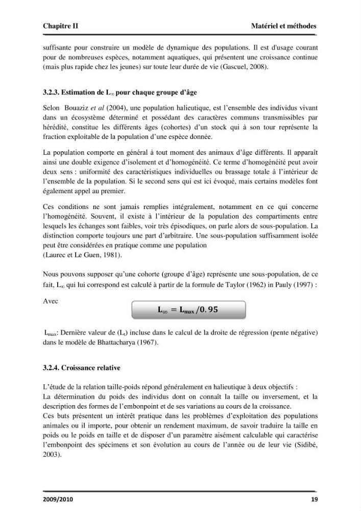 Application des logiciels FISAT II version 1.2.0 et FISHPARM version 3.0S pour la détermination des paramètres biologiques de la Sardinelle (Sardinella aurita, Valenciennes 1847) de la région centre de la côte algérienne: