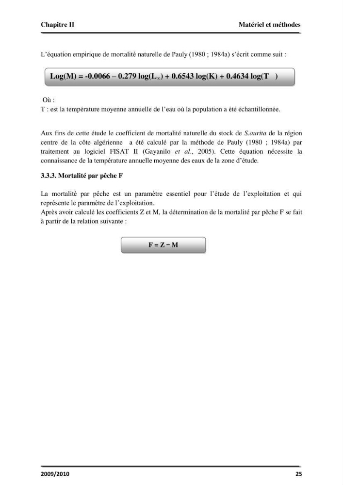 Application des logiciels FISAT II version 1.2.0 et FISHPARM version 3.0S pour la détermination des paramètres biologiques de la Sardinelle (Sardinella aurita, Valenciennes 1847) de la région centre de la côte algérienne: