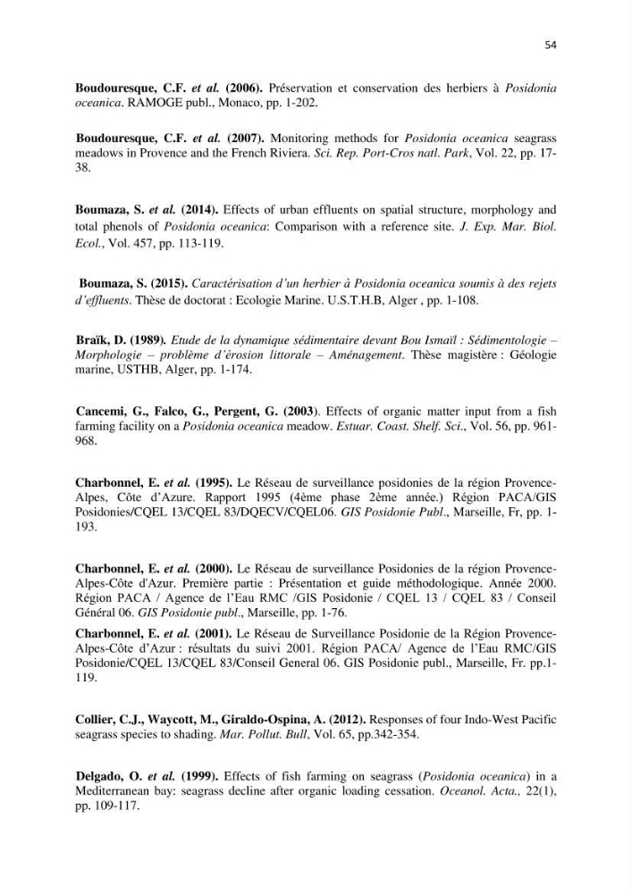 La mise en place d\'un réseau de surveillance de l\'herbier à posidonia oceanica de Boui-Ismail