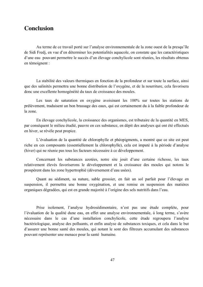 Etude hydrosédimentaire pour l\'installation d\'une filière conhylicole dans la zone ouest de la presqu\'île de Sidi Fredj
