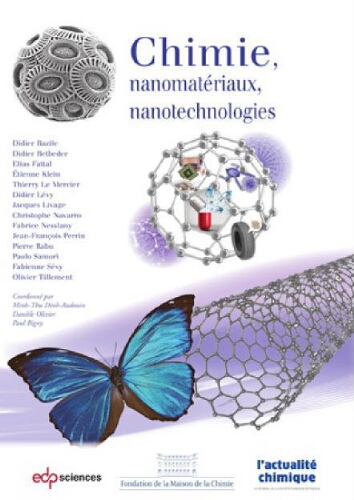 Chimie, nanomatériaux, nanotechnologies Chimie, nanomatériaux, nanotechnologies