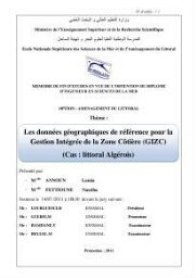 Les données géographiques de référence pour la gestion intégrée de la zone côtière (GIZC) (cas: littoral Algérois):