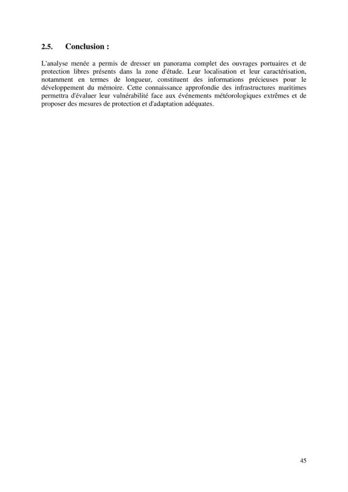 Modelisation de l\'impact des evenements meteorologiques extremes sur le fonctionnement des ouvrages maritimes
