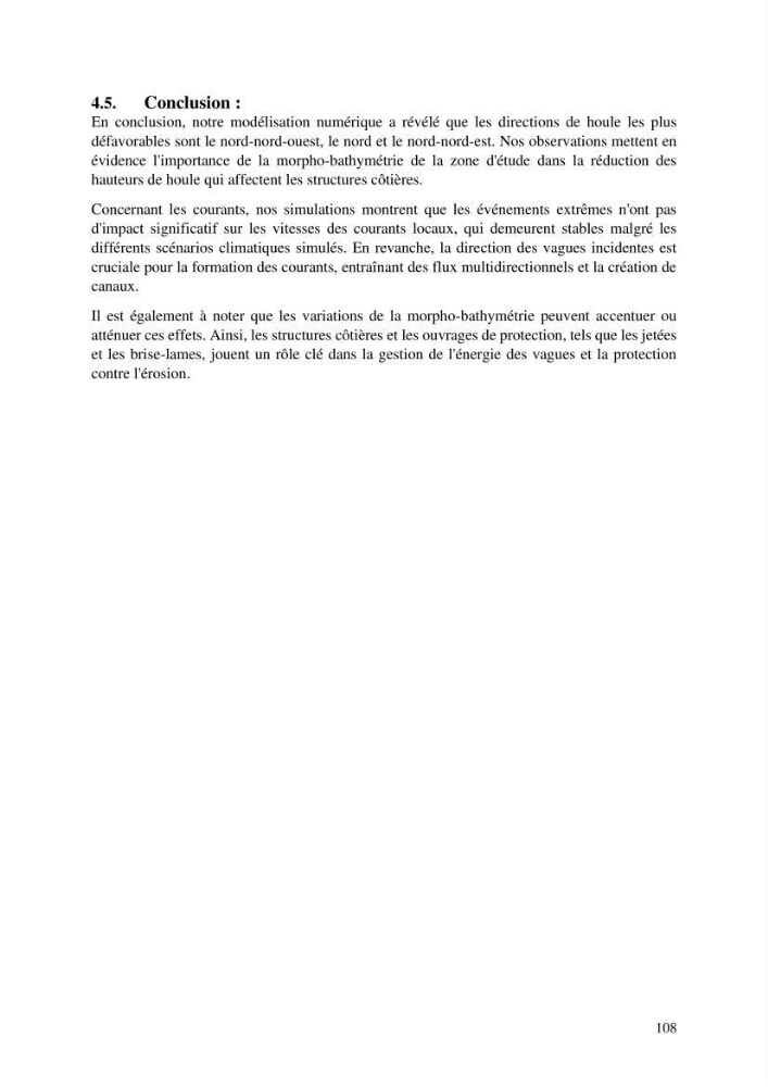 Modelisation de l\'impact des evenements meteorologiques extremes sur le fonctionnement des ouvrages maritimes