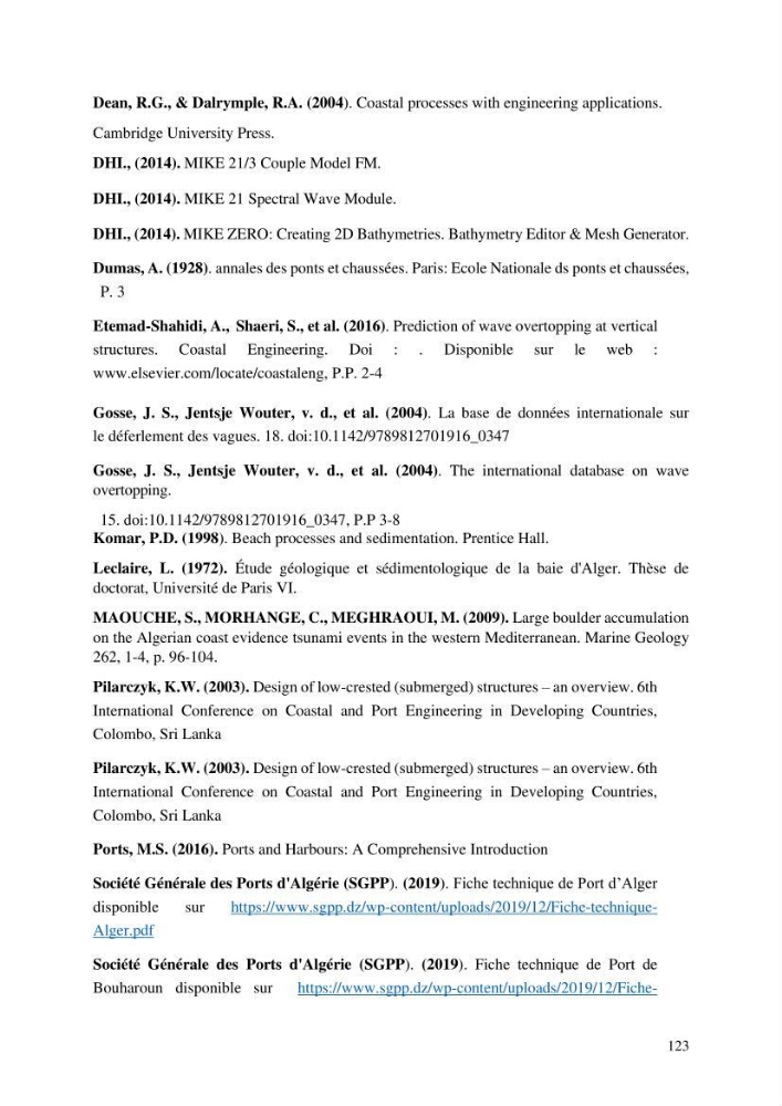 Modelisation de l\'impact des evenements meteorologiques extremes sur le fonctionnement des ouvrages maritimes