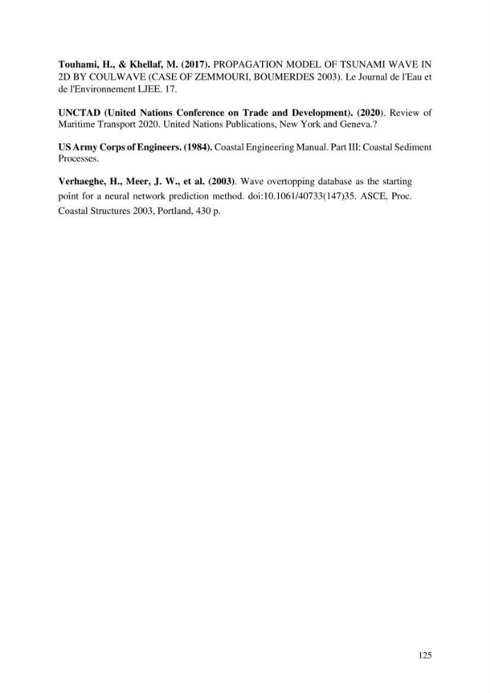 Modelisation de l\'impact des evenements meteorologiques extremes sur le fonctionnement des ouvrages maritimes