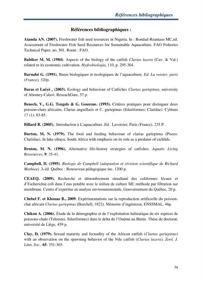Maitrise de la reproduction artificielle et étude comparative de la croissance du poisson-chat africain Clarias gariepinus (Bruchell,1822 ) selon trois formules d\'aliments