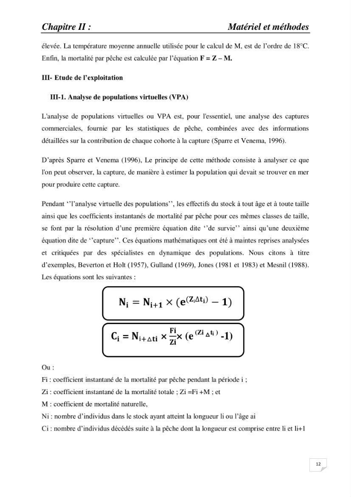 Impact de la variation du taux de mortalité Z sur l\'estimation de la biomasse exploitable de l\'Anchois Engraulis encrasicolus (LINNE, 1758) de la région Est de la côte Algérienne.