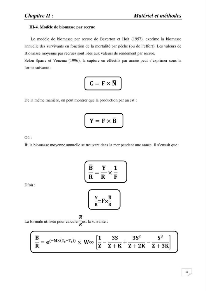 Impact de la variation du taux de mortalité Z sur l\'estimation de la biomasse exploitable de l\'Anchois Engraulis encrasicolus (LINNE, 1758) de la région Est de la côte Algérienne.