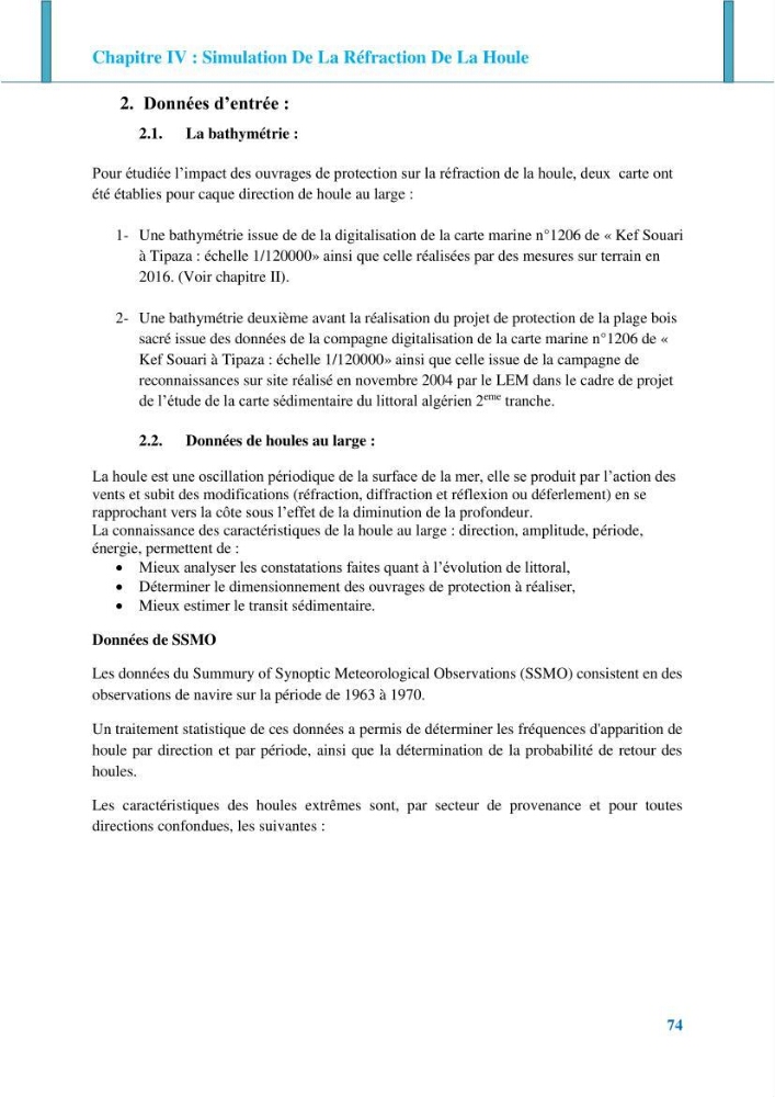 Impact des ouvrages de protection sur la morphodynamique des côtes: cas d\'étude : Bois sacré Gouraya-Tipaza