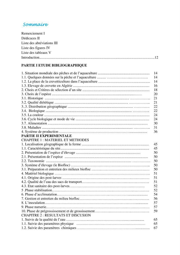 Contribution à la maîtrise des procédés d\'élevage de la crevette à pattes blanches Litopénaeus vannamel à basse salinité avec le système de biofloc dans la ferme pilote de crevetticulture de Hassi ben Abdallah (Ouargla):