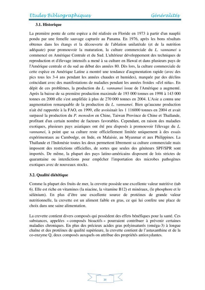 Contribution à la maîtrise des procédés d\'élevage de la crevette à pattes blanches Litopénaeus vannamel à basse salinité avec le système de biofloc dans la ferme pilote de crevetticulture de Hassi ben Abdallah (Ouargla):