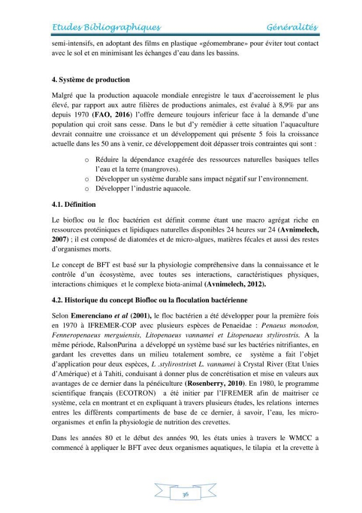 Contribution à la maîtrise des procédés d\'élevage de la crevette à pattes blanches Litopénaeus vannamel à basse salinité avec le système de biofloc dans la ferme pilote de crevetticulture de Hassi ben Abdallah (Ouargla):
