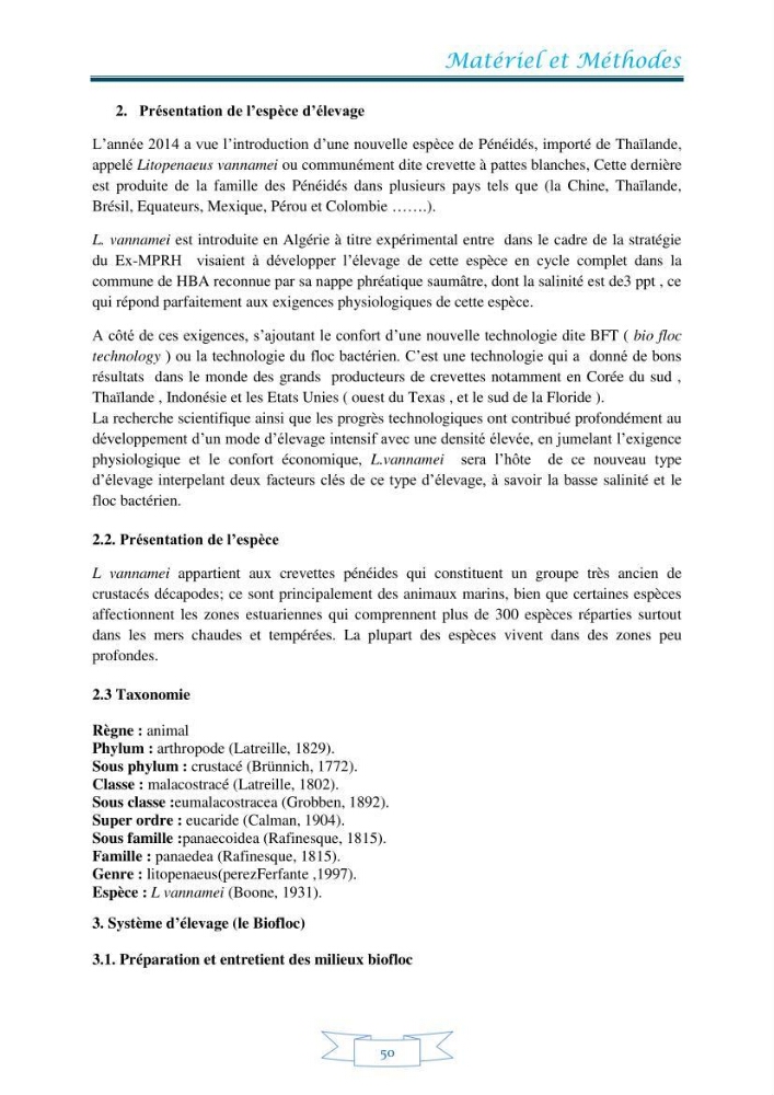 Contribution à la maîtrise des procédés d\'élevage de la crevette à pattes blanches Litopénaeus vannamel à basse salinité avec le système de biofloc dans la ferme pilote de crevetticulture de Hassi ben Abdallah (Ouargla):