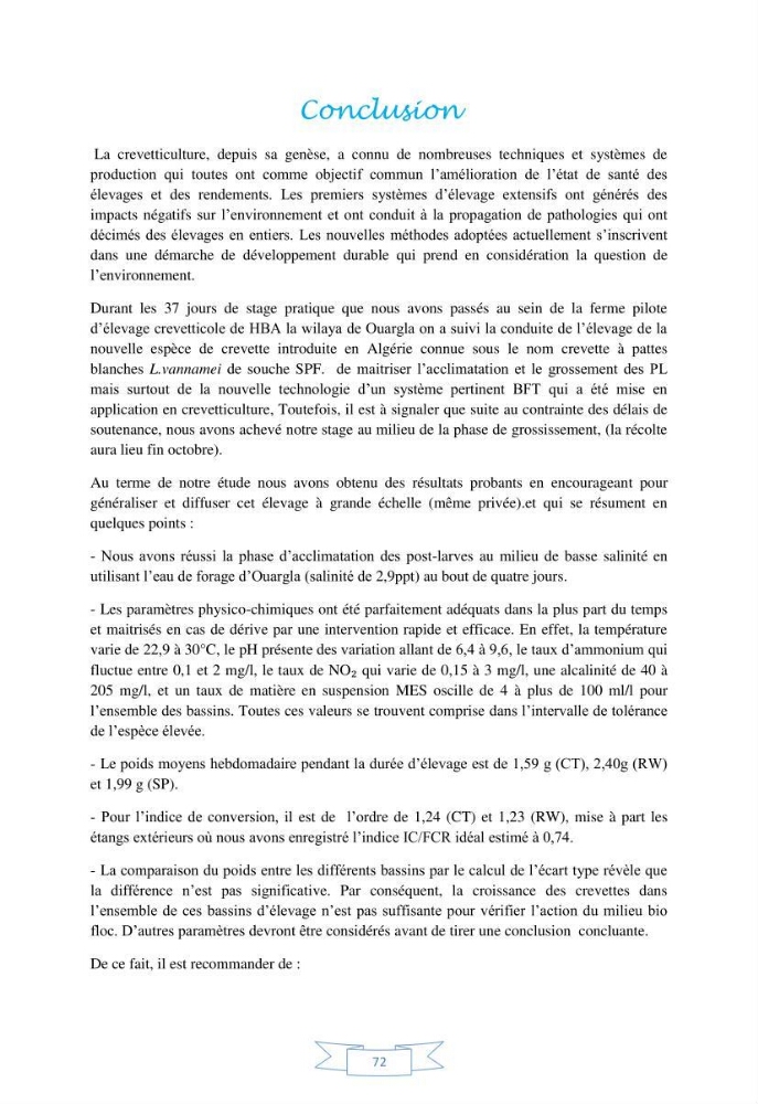 Contribution à la maîtrise des procédés d\'élevage de la crevette à pattes blanches Litopénaeus vannamel à basse salinité avec le système de biofloc dans la ferme pilote de crevetticulture de Hassi ben Abdallah (Ouargla):