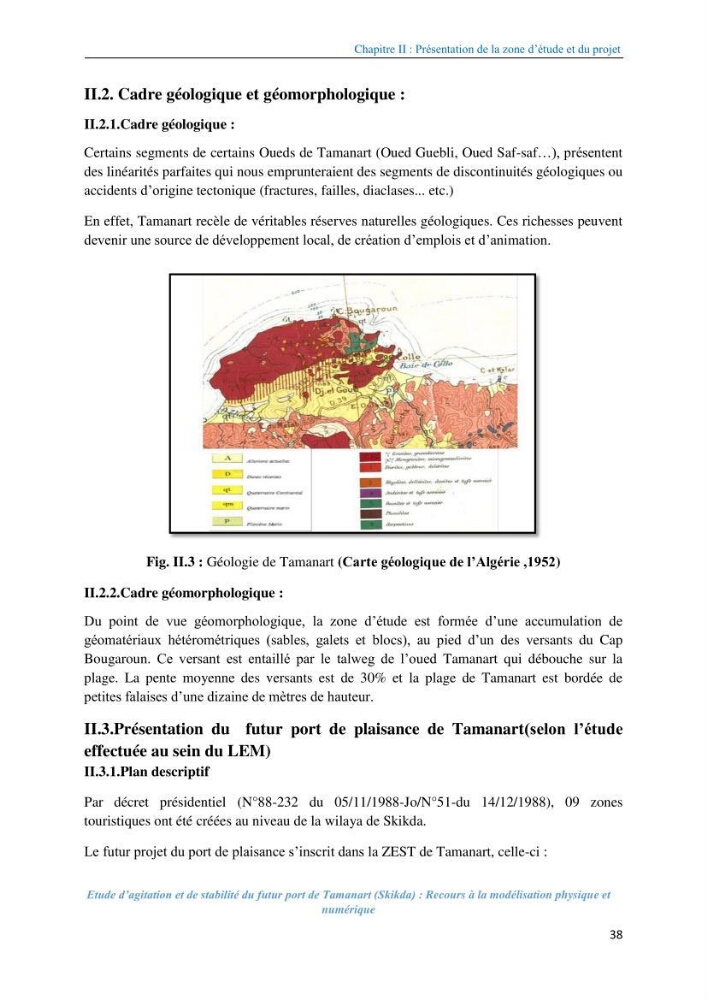 Etude d’agitation et de stabilité du futur port de Tamanart (Skikda): recours à la modélisation physique et numérique
