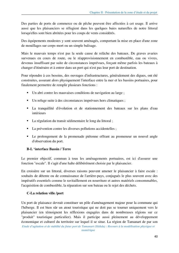 Etude d’agitation et de stabilité du futur port de Tamanart (Skikda): recours à la modélisation physique et numérique