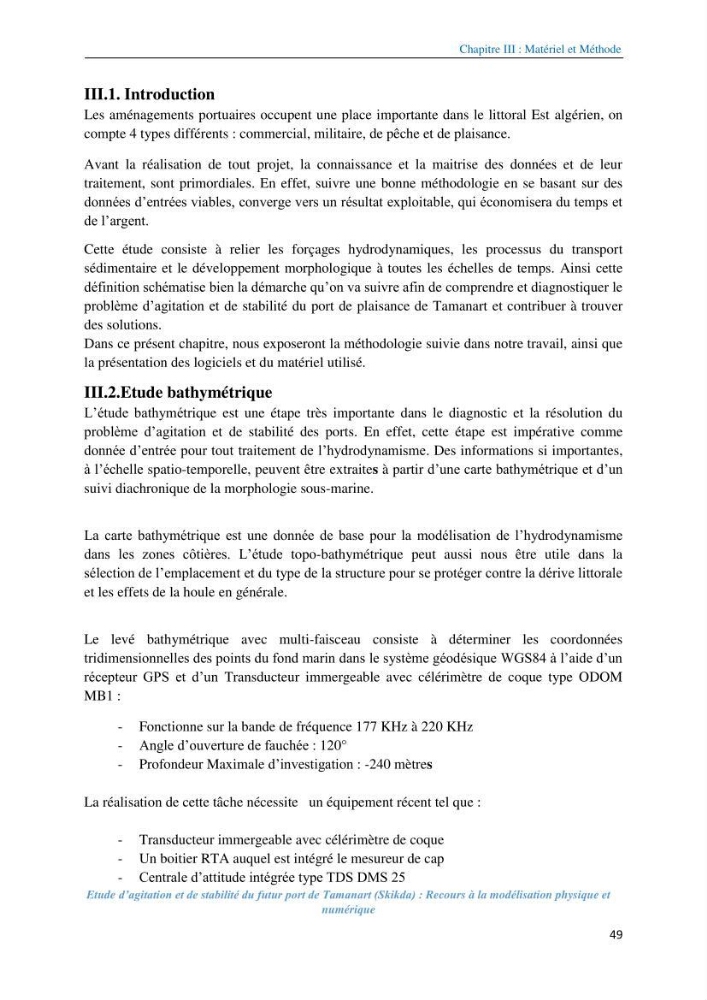 Etude d’agitation et de stabilité du futur port de Tamanart (Skikda): recours à la modélisation physique et numérique