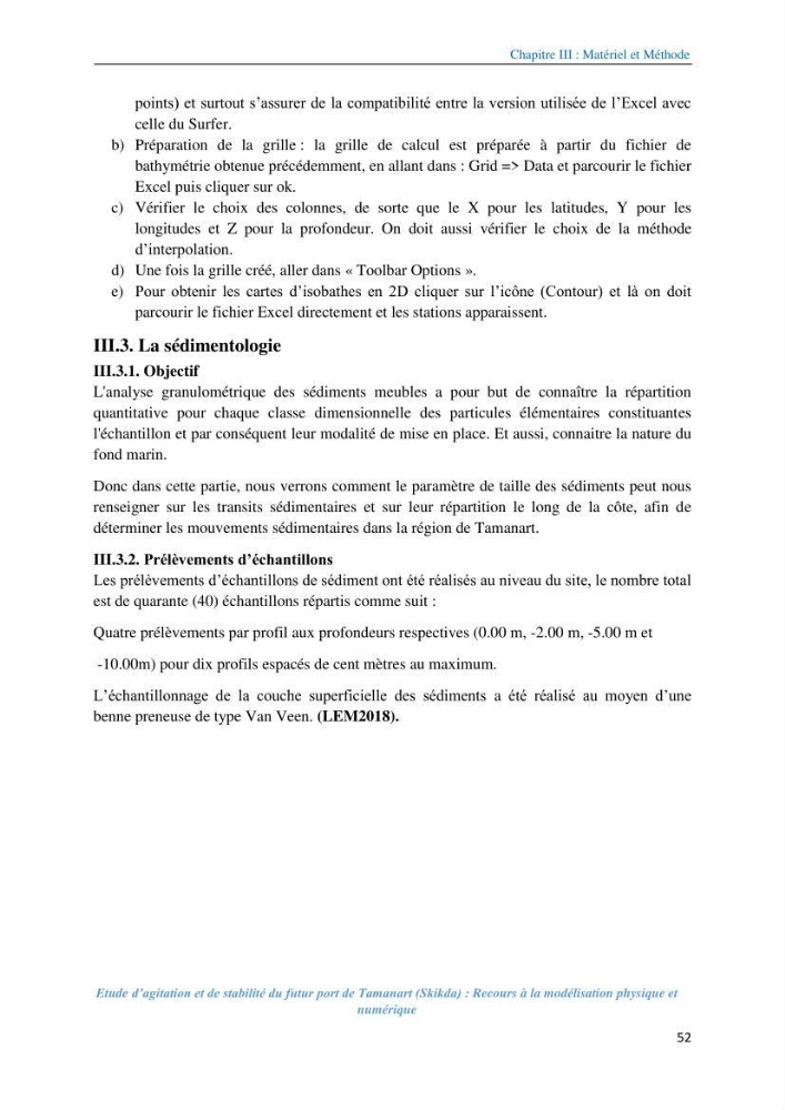 Etude d’agitation et de stabilité du futur port de Tamanart (Skikda): recours à la modélisation physique et numérique