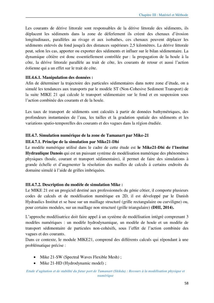Etude d’agitation et de stabilité du futur port de Tamanart (Skikda): recours à la modélisation physique et numérique