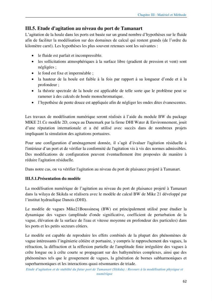 Etude d’agitation et de stabilité du futur port de Tamanart (Skikda): recours à la modélisation physique et numérique