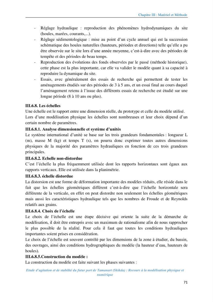 Etude d’agitation et de stabilité du futur port de Tamanart (Skikda): recours à la modélisation physique et numérique