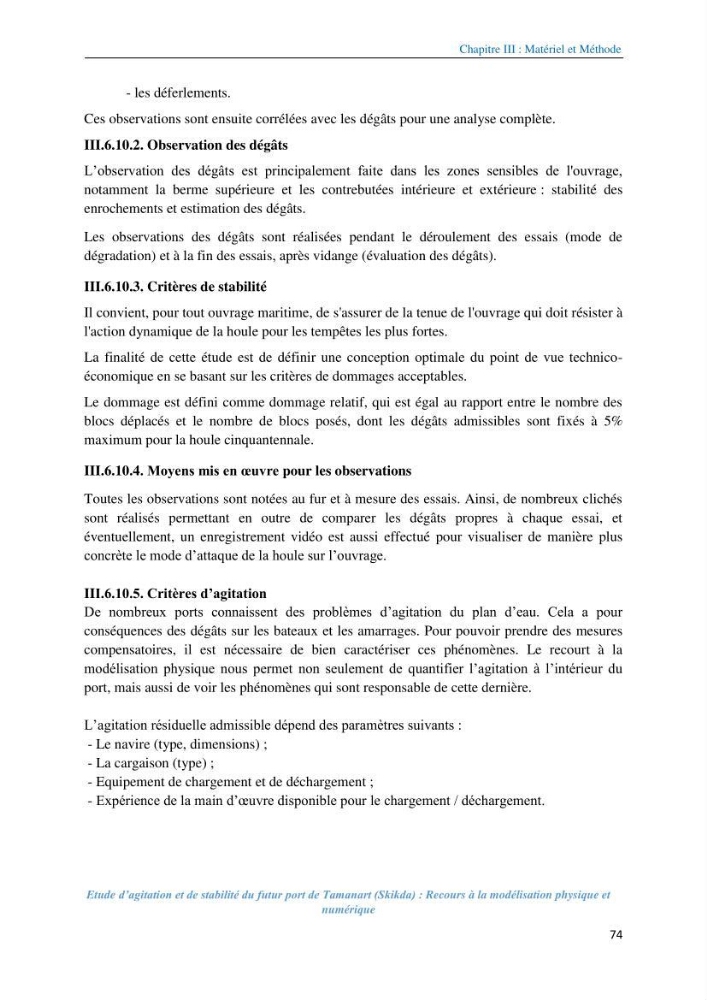 Etude d’agitation et de stabilité du futur port de Tamanart (Skikda): recours à la modélisation physique et numérique